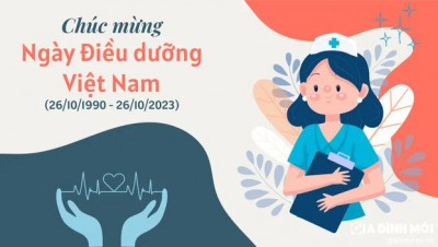 CHÚC MỪNG NGÀY ĐIỀU DƯỠNG VIỆT NAM 26/10/2023