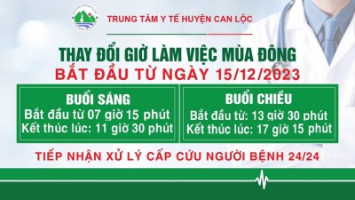 TRUNG TÂM Y TẾ HUYỆN CAN LỘC THÔNG BÁO ĐIỀU CHỈNH GIỜ LÀM VIỆC MÙA ĐÔNG 2023
